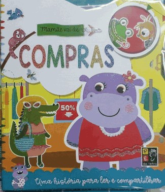 Para Ler E Compartilhar - Mamae Vai As Compras