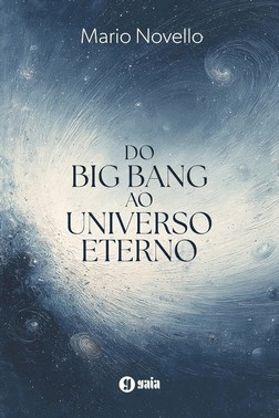Do Big Bang Ao Universo Eterno