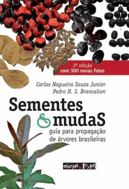 Sementes E Mudas - Vol. 1 - 2ª Ed