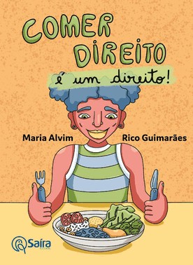 Comer Direito É Um Direito!