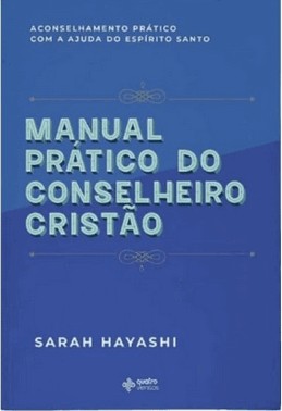 Manual Pratico Do Conselheiro Cristao