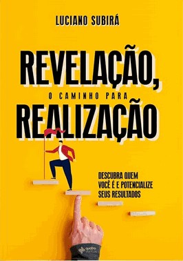 Revelacao, O Caminho Para A Realizacao