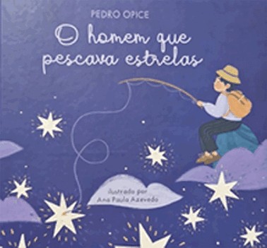 Much - O Homem Que Pescava Estrelas - Opice 1 Ed 2023