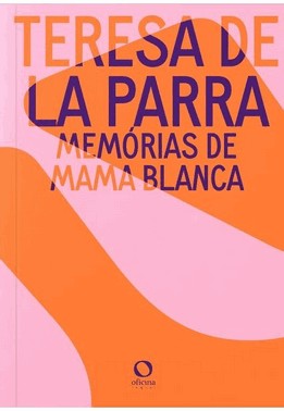 Memorias De Mama Blanca