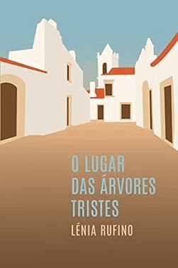 O Lugar Das arvores Tristes O Lugar Das arvores Tristes