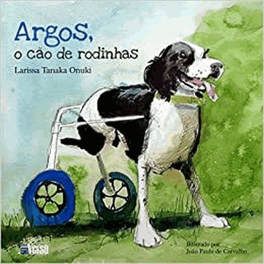 Argos: O Cao De Rodinhas