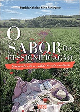 Sabor Da Ressignificacao - O Despertar De Um Estilo