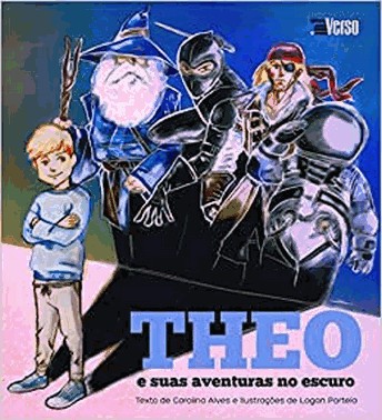 Theo E Suas Aventuras No Escuro