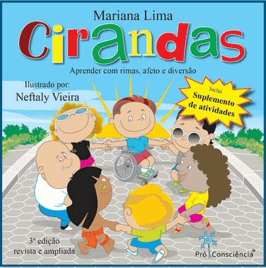 Ciranda - Aprender Com Rimas, Afeto E Diversao Ciranda - Aprender Com Rimas, Afeto E Diversao