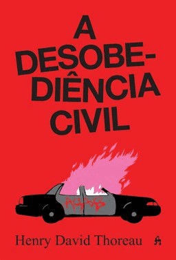 A Desobediencia Civil