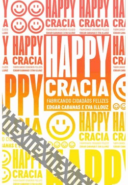 Happycracia - Fabricando Cidadaos Felizes