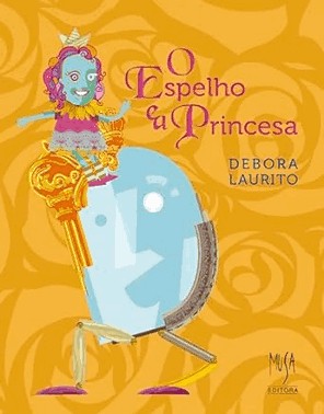Espelho E A Princesa - Edicao Bilingue Ingles-Portugues