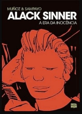 Alack Sinner - A Era Da Inocencia Vol. 01 (De 2)