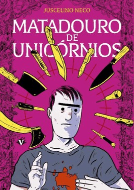 Matadouro De Unicornios - 2ª Edicao