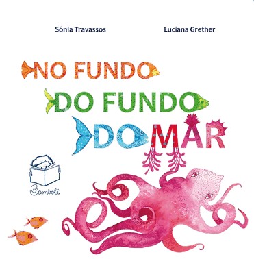 No Fundo Do Fundo Do Mar