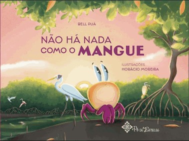 Não Há Nada Como O Mangue