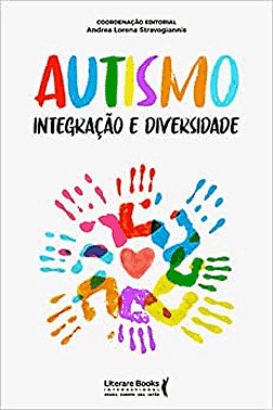 Autismo - Integracao E Diversidade