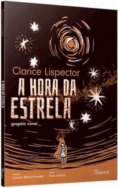 A Hora Da Estrela: Graphic Novel: Edicao Com Brinde - Poster Exclusivo