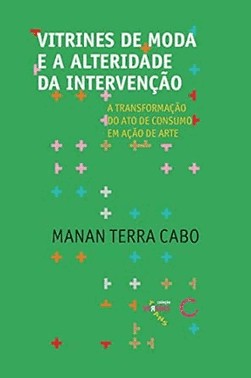 Vitrines De Moda E A Alteridade Da Intervencao