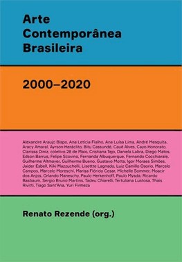 Arte Contemporanea Brasileira (2000–2020)