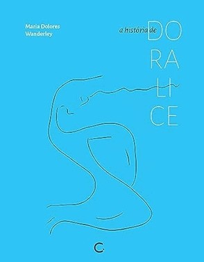 A Historia De Doralice