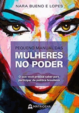 Pequeno Manual Das Mulheres No Poder