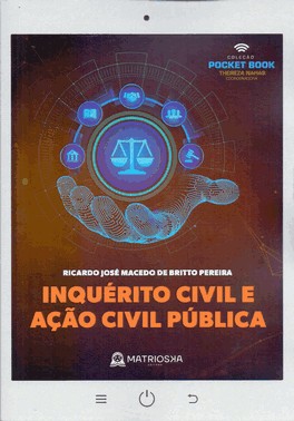 Inquerito Civil E Acao Civil Publica - 01Ed/22