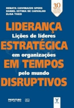 Lideranca Estrategica Em Tempos Disruptivos