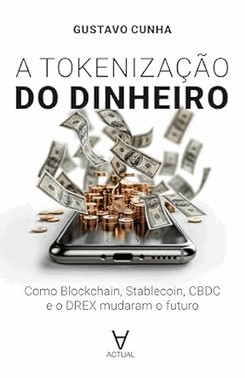 Tokenizacao Do Dinheiro