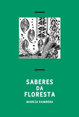 Saberes Da Floresta