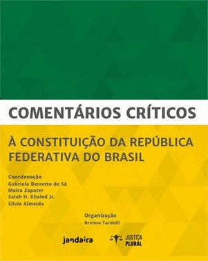 Comentarios Criticos A Constituicao Da Republica Federativa Do Brasil
