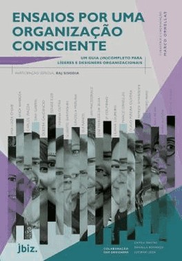Ensaios Por Uma Organizacao Consciente