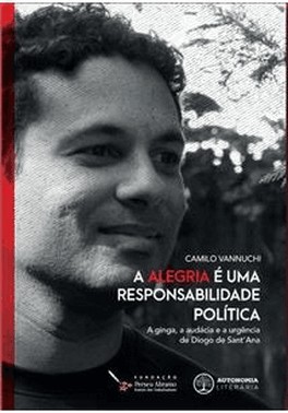 Alegria E Uma Responsabilidade Politica, A