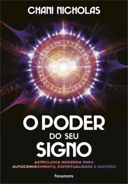 Poder Do Seu Signo, O