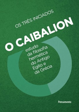 Caibalion (O) - Nova Edicao