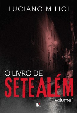 O Livro De Setealém - Volume 1
