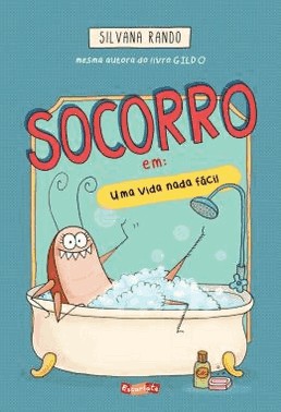 Socorro Em: Uma Vida Nada Facil