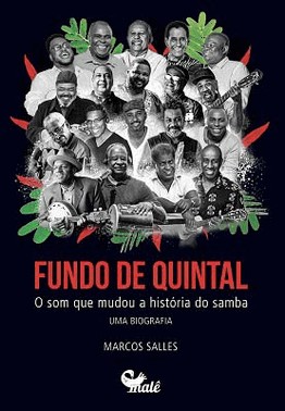 Fundo De Quintal - O Som Que Mudou A Historia Do Samba