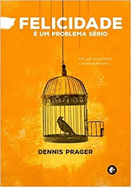 Felicidade e Um Problema Serio