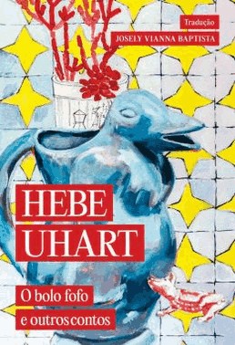 O Bolo Fofo E Outros Contos O Bolo Fofo E Outros Contos