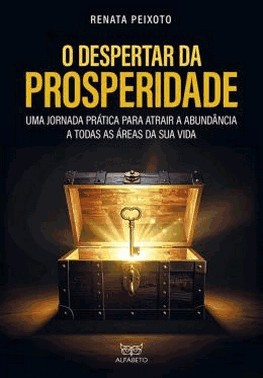 O Despertar Da Prosperidade