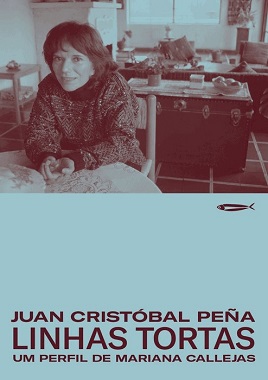 Linhas Tortas - Um Perfil De Mariana Callejas