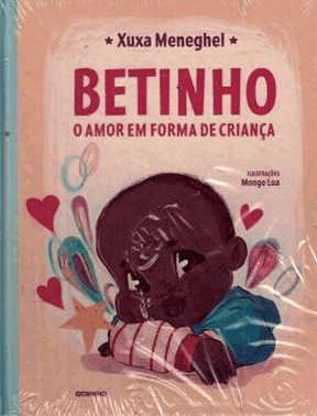 Betinho - O Amor Em Forma De Crianca