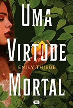 Uma Virtude Mortal
