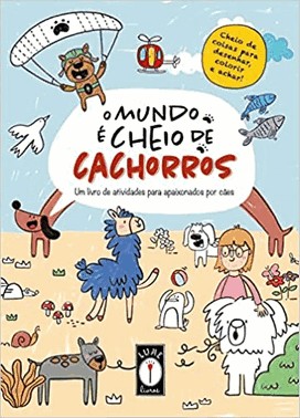 O Mundo e Cheio De Cachorros