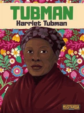 Tubman - Harriet Tubman