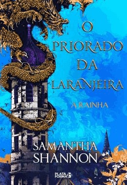 O Priorado Da Laranjeira 2: A Rainha