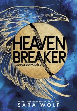 Heavenbreaker: Algoz No Paraiso