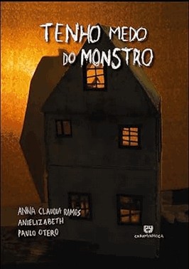 Tenho Medo Do Monstro