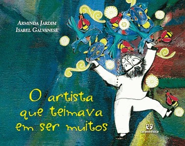 O Artista Que Teimava Em Ser Muitos